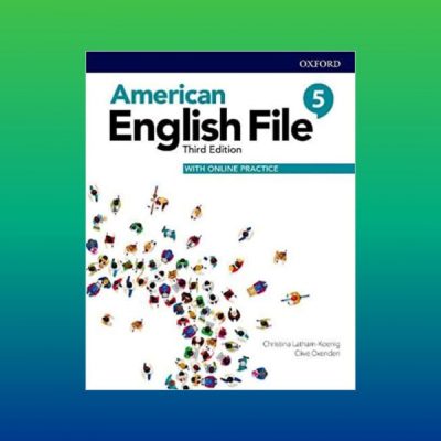 AMERICAN ENGLISH FILE 5 