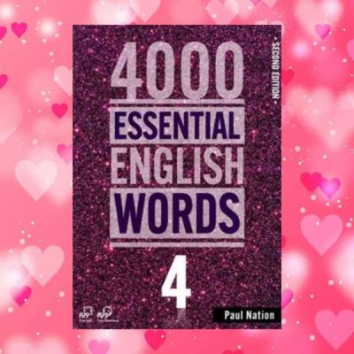 4000ESSENTIAL ENGLISH WORDS 4 Second Edition