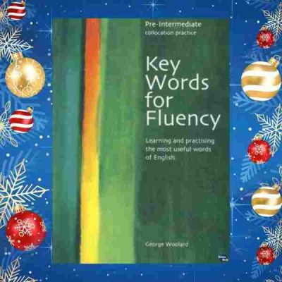key words for fluency pre-intermediate