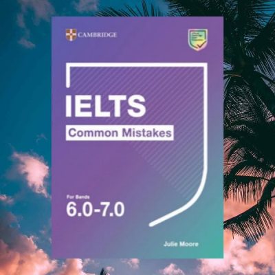 IELTS Common Mistakes for bands 6-7